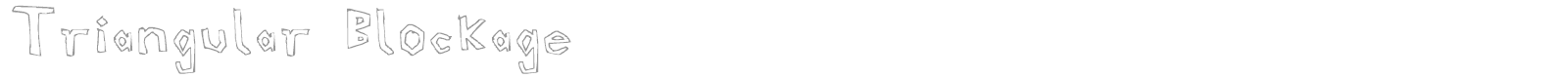 Triangular Blockage font preview